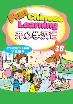 Fun Chinese Learning Student's Book 3B